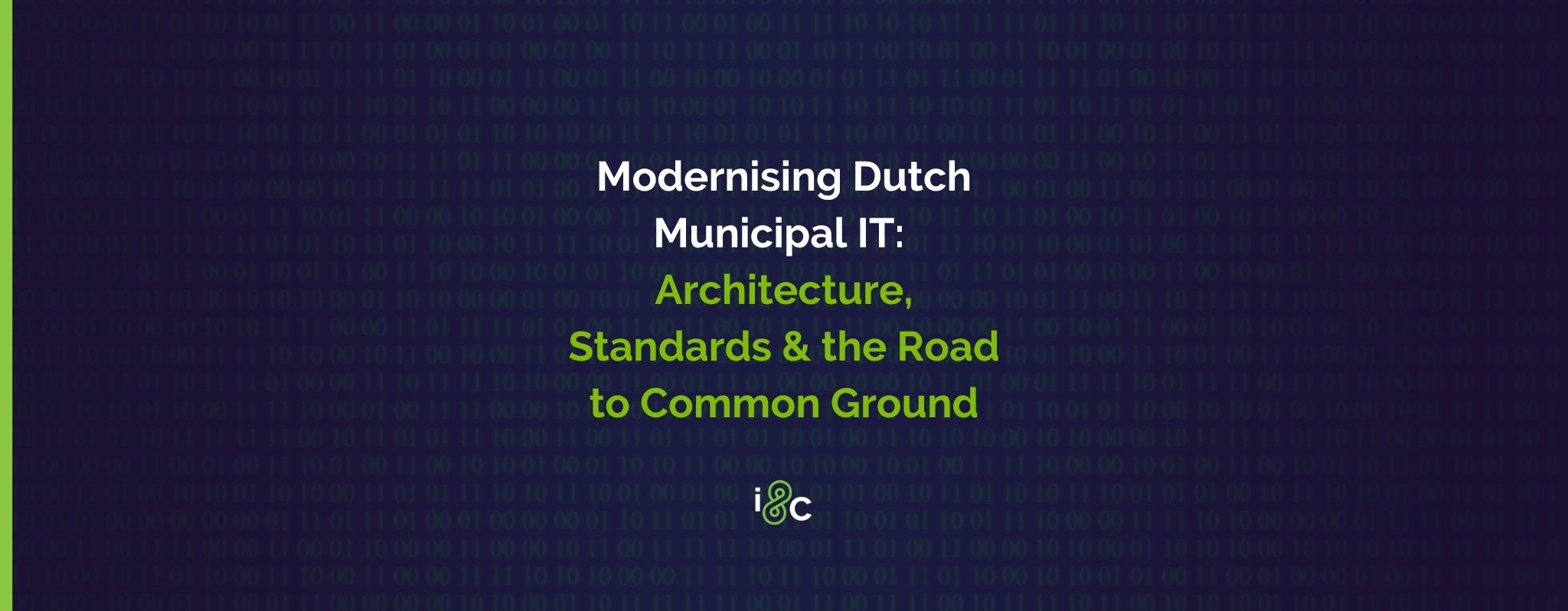 Modernising Dutch Municipal IT